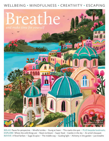 Breathe Issue 45 | LovattsMagazines.co.nz