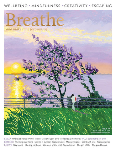 Breathe Magazine Issue 40 | LovattsMagazines.co.nz