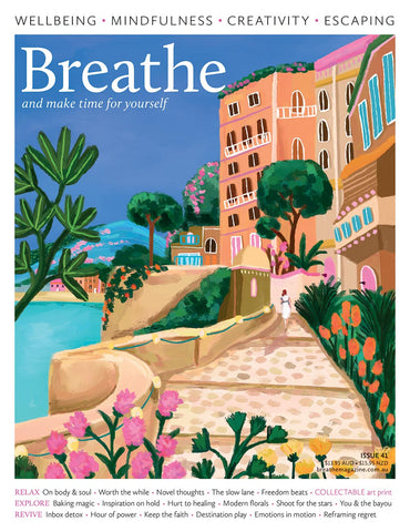 Breathe Magazine Issue 41 | LovattsMagazines.co.nz