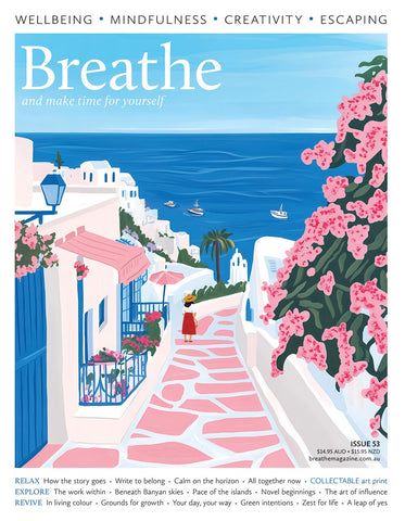 Breathe Magazine Issue 53 | LovattsMagazines.co.nz