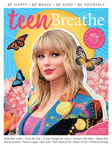 Teen Breathe Issue 37 | LovattsMagazines.co.nz