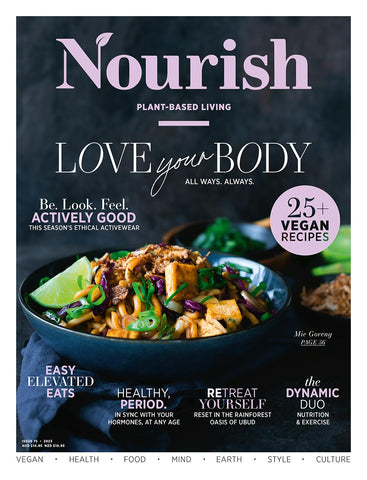 Nourish Magazine Issue 75 | LovattsMagazines.co.nz