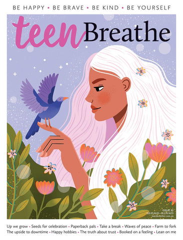 Teen Breathe Issue 32 | LovattsMagazines.co.nz